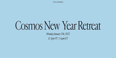Cosmos New Year Retreat primary image
