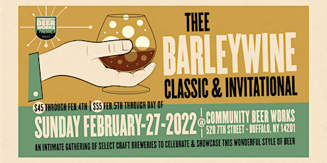 Thee Barleywine Classic & Invitational 2022 tickets