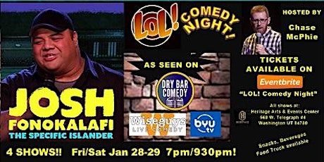 LOL! Comedy Night with Dry Bar's Josh Fonokalafi - "The Specific Islander" tickets