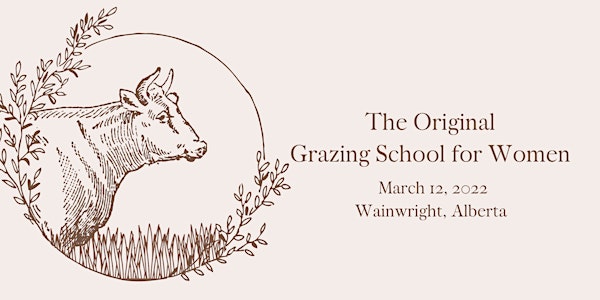 The Original Grazing School for Women Winter Session 2022