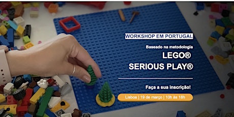Workshop baseado em LEGO® SERIOUS PLAY® Open-Source - Lisboa bilhetes