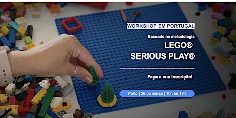 Workshop baseado em LEGO® SERIOUS PLAY® Open-Source - Porto bilhetes
