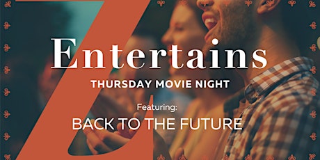 Zin Valle Movie Night: Back to the Future tickets