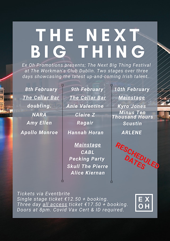 
		THE NEXT BIG THING FESTIVAL presented by Ex Oh Promotions image
