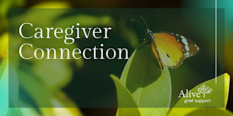 Caregiver Connection tickets