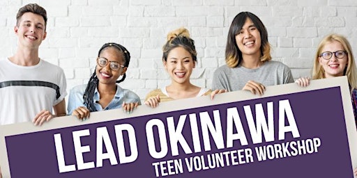 Imagen principal de Lead Okinawa: Teen Volunteer Workshop