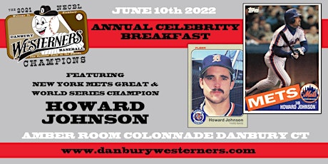 Danbury Westerners Celebrity Breakfast with Howard Johnson - June 10, 2022 tickets