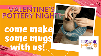 Valentines Day Pottery Class tickets