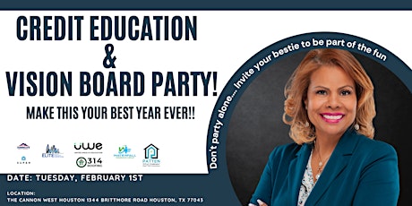 Credit Education & Vision Board Party!! tickets