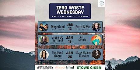 Zero Waste Wednesday: Green Up Vermont and Ali Smith tickets