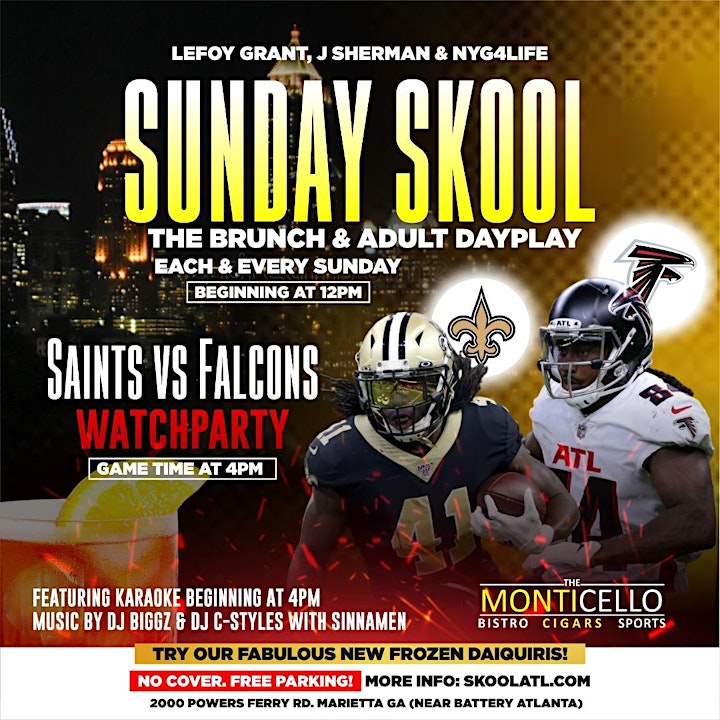 
		The SUNDAY SKOOL Brunch & Adult Dayplay at MONTICELLO Bistro & Patio! image
