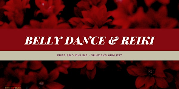 Belly Dance & Reiki