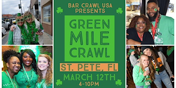 Green Mile Crawl: St Pete