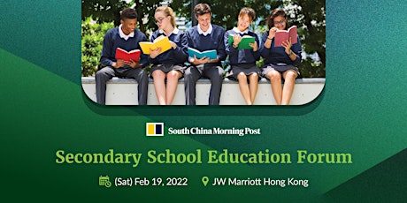Secondary School Education Forum (Feb 19, 2022) tickets