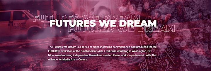 
		FUTURES WE DREAM/MLK - a virtual, collective, community storytelling event image
