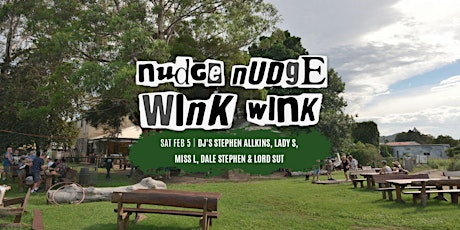 Nudge Nudge Wink Wink 05/02/2021 - Gold Edition tickets