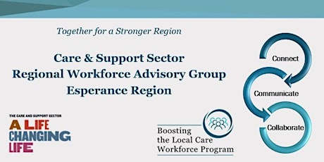 Care Sector Regional Workforce Advisory Group - Goldfields/Esperance Region tickets