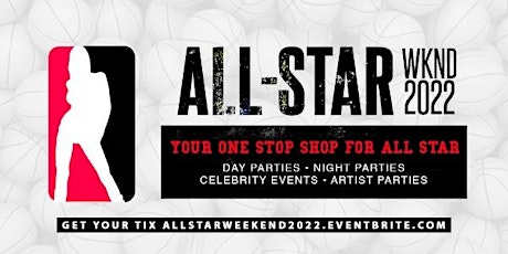 Allstar Weekend Party Pass 2022 tickets