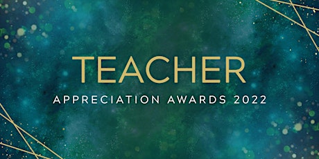 Teacher Appreciation Awards 2022 tickets