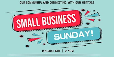 SMALL BUSINESS SUNDAY! tickets