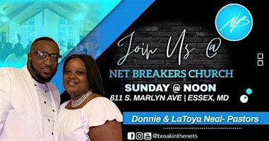 Net Breakers Church Sunday Worship Service