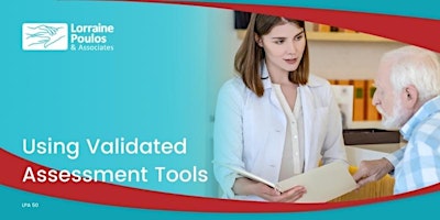 Using Validated Assessment Tools (Free Webinar)
