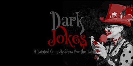 Dark Jokes tickets