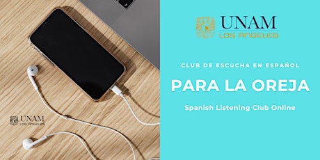 Spanish Language Listening Club: Para la Oreja tickets