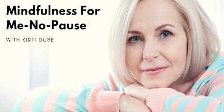 Mindfulness for Me - No - Pause tickets