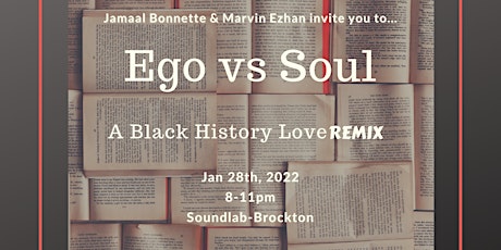 Ego vs Soul: A Black History Love Remix tickets