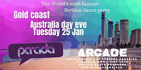 Parada Gold Coast Australia Day eve  Tuesday 25 Jan tickets