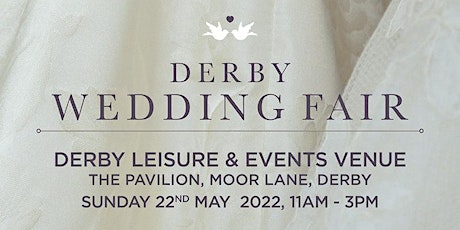 Hauptbild für Wedding Fair at Derby Leisure & Events Venue, The Pavilion, Derby