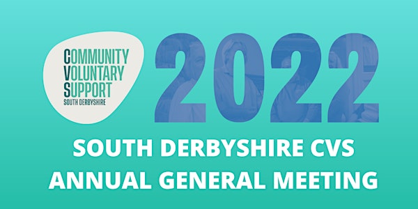 South Derbyshire CVS Annual General Meeting (AGM) 2022