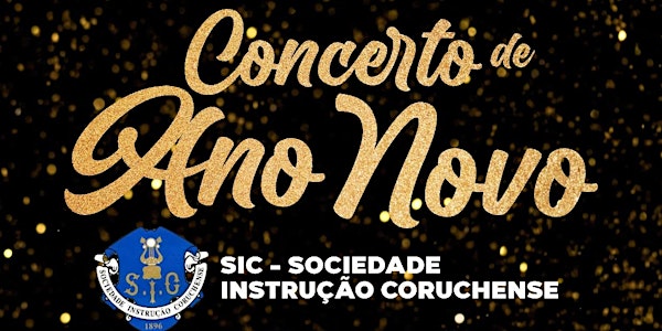 Concerto de Ano Novo | Sociedade Instrução Coruchense
