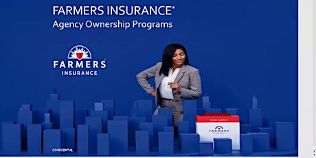Farmers Insurance Agency Ownership - Virtual Open House - January 26 @ 5:30 tickets