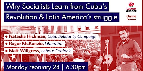 Why Socialists Learn from Cuba's Revolution & Latin America's struggle tickets