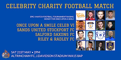 Once Upon a Smile Celebrity Charity Football Match