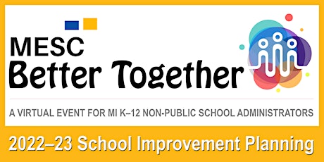 MESC Better Together:  A Virtual Event for K–12  Administrators tickets
