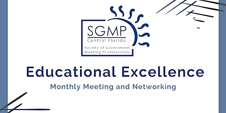 January SGMP Central Florida Education and Networking Meeting primary image