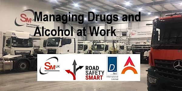 Managing Drug and Alcohol at Work