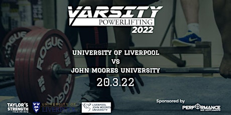 Varsity Powerlifting 2022 - University of Liverpool vs LJMU tickets