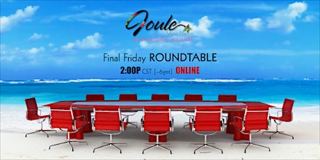 Final Friday ROUNDTABLE tickets