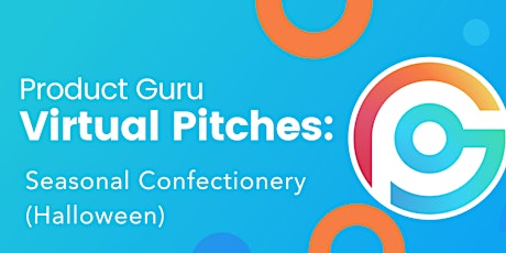 Pitch Your Product: Seasonal Confectionery (Halloween) tickets