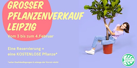 Großer Pflanzenverkauf - Leipzig Tickets