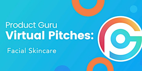 Pitch Your Product: Facial Skincare tickets