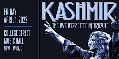 Kashmir: The Ultimate Led Zeppelin Show tickets