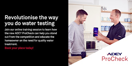 ADEY ProCheck: How onsite water testing can improve your business tickets