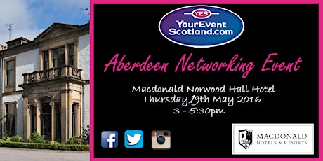 YES Networking Event - Thurs, 19th May - Macdonald Norwood Hall Hotel, Aberdeen primary image