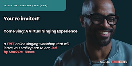 Come Sing: A Virtual Singing Experience tickets