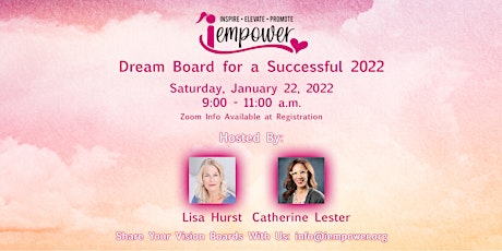 iEmpower Presents:  Dream Board for a Successful 2022 tickets